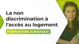La non-discrimination à l&rsquo;accès au logement
