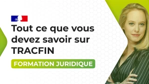 Tout ce que vous devez savoir sur TRACFIN